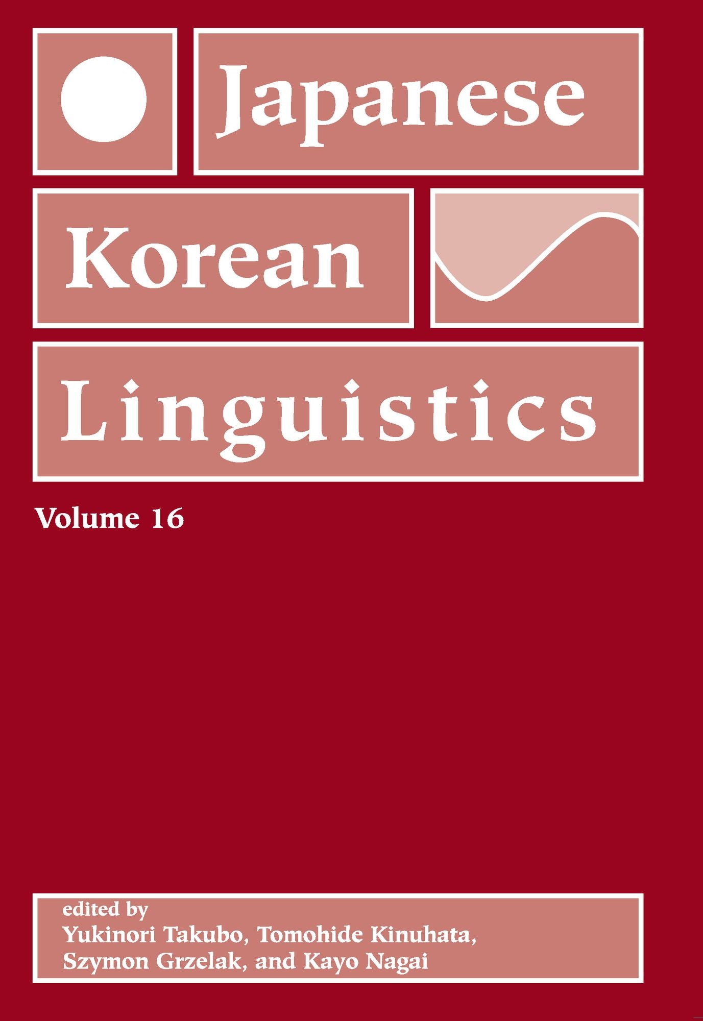 Japanese/Korean Linguistics, Volume 16