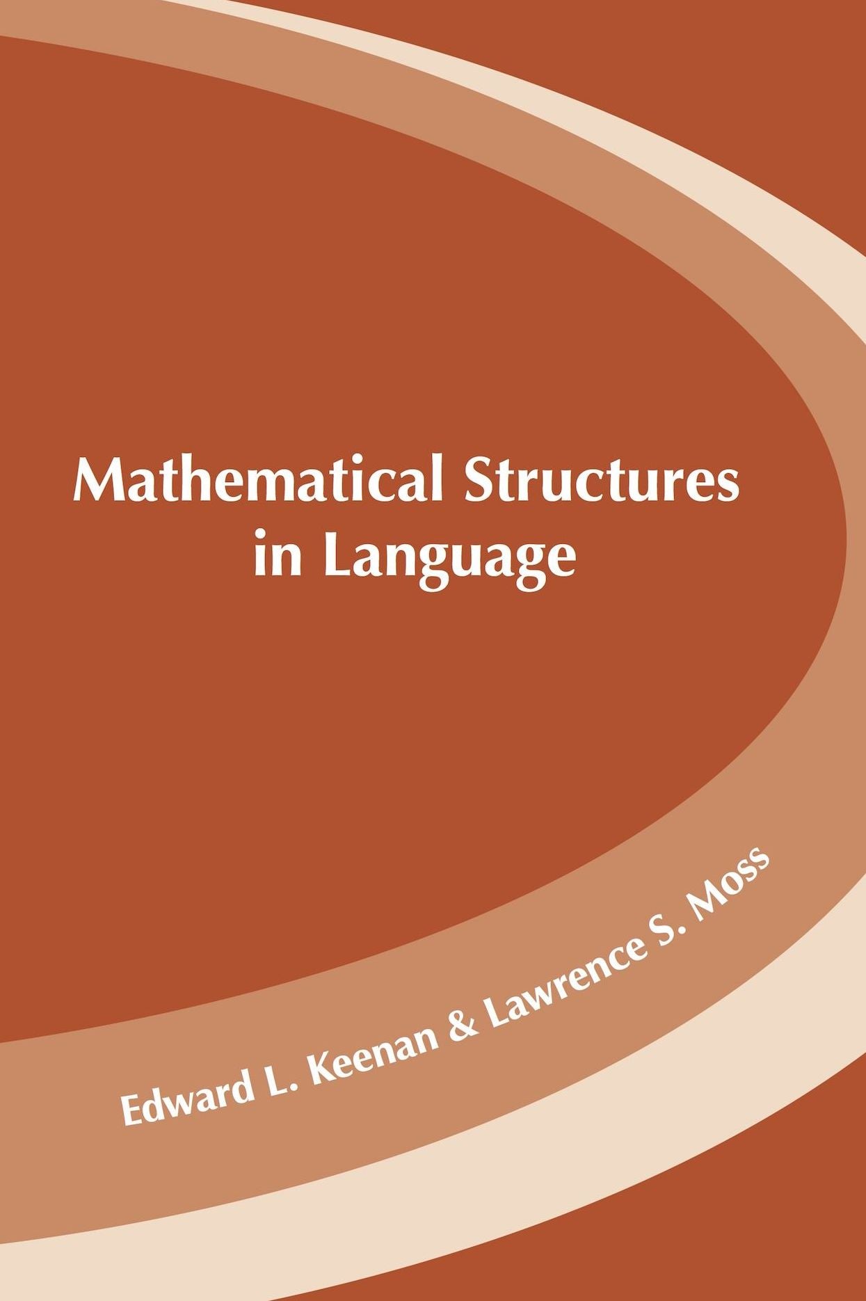 Mathematical Structures in Languages
