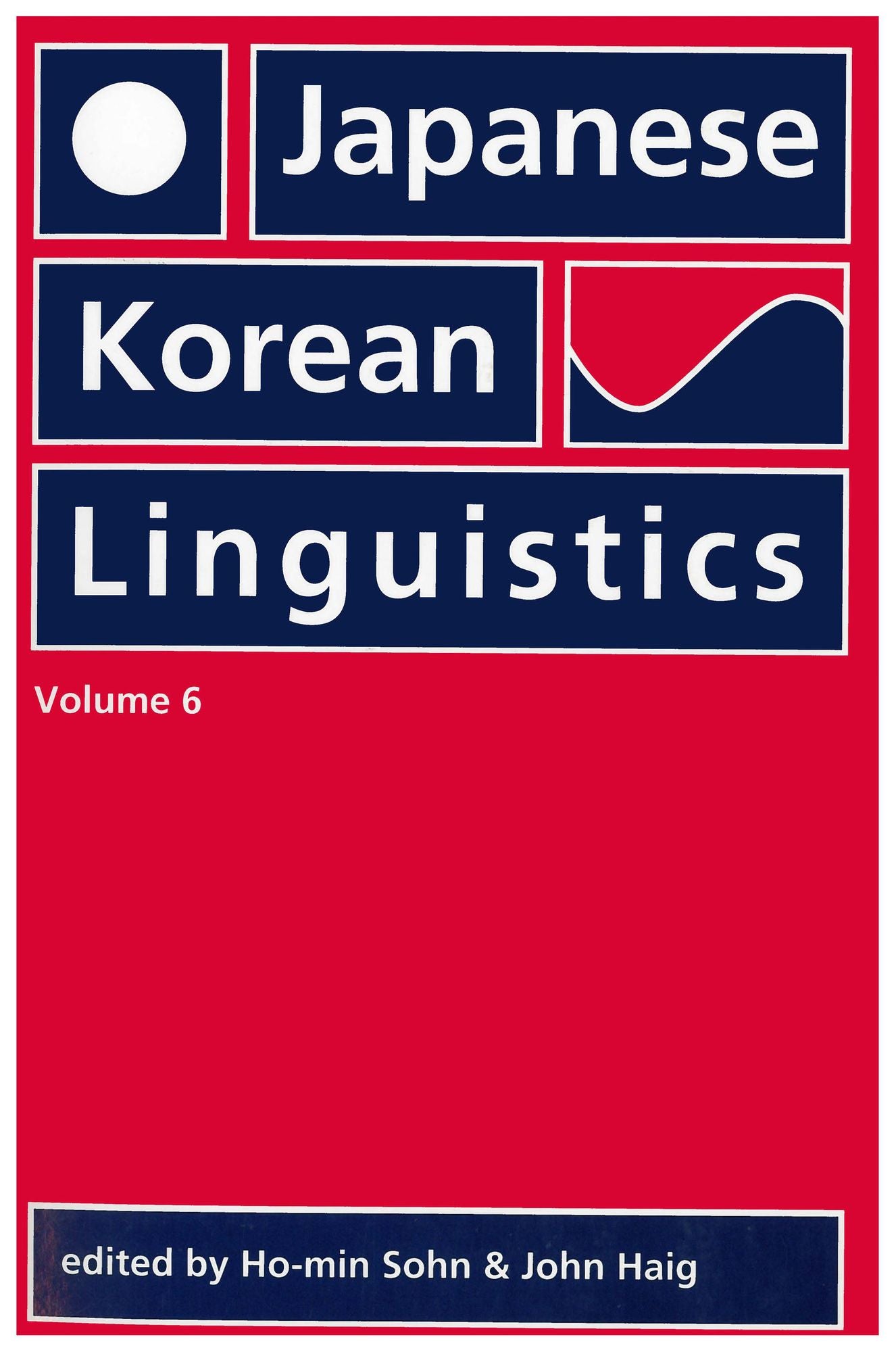 Japanese/Korean Linguistics, Volume 6