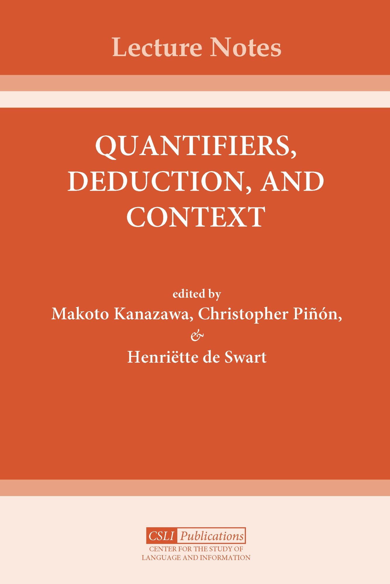 Quantifiers, Deduction, and Context
