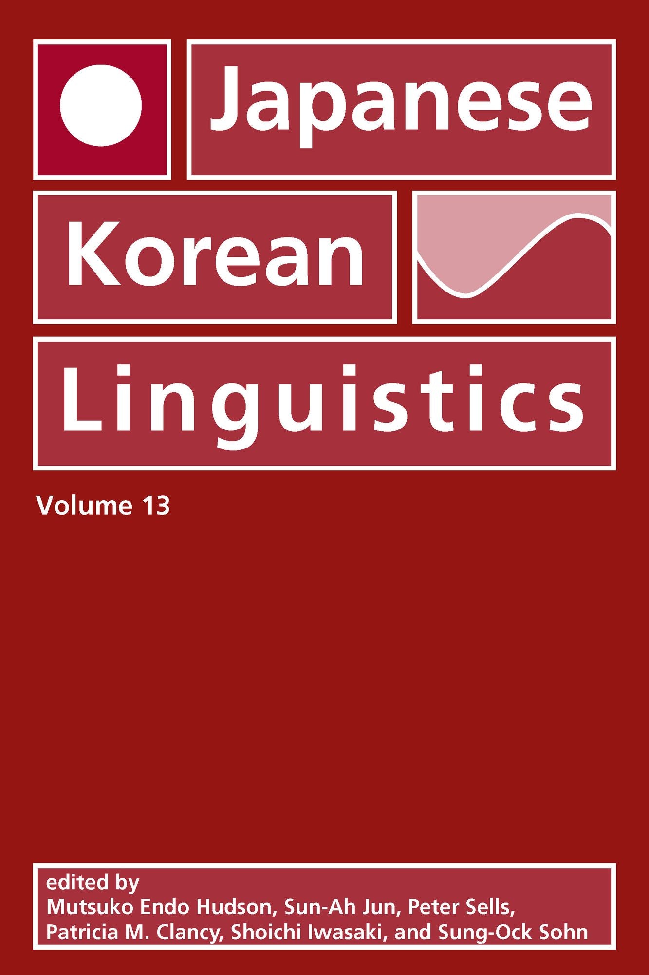 Japanese/Korean Linguistics, Volume 13