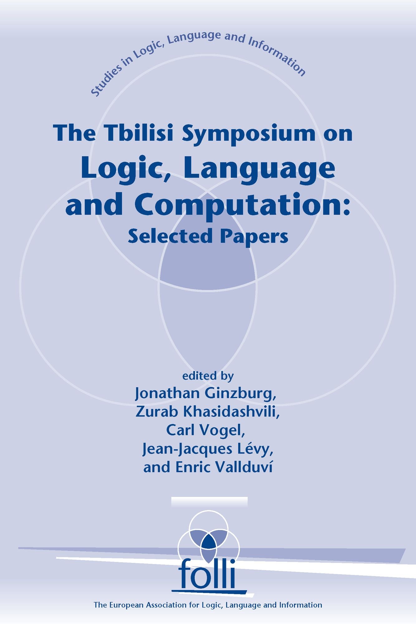 The Tbilisi Symposium on Logic, Language and Computation: Selected Papers