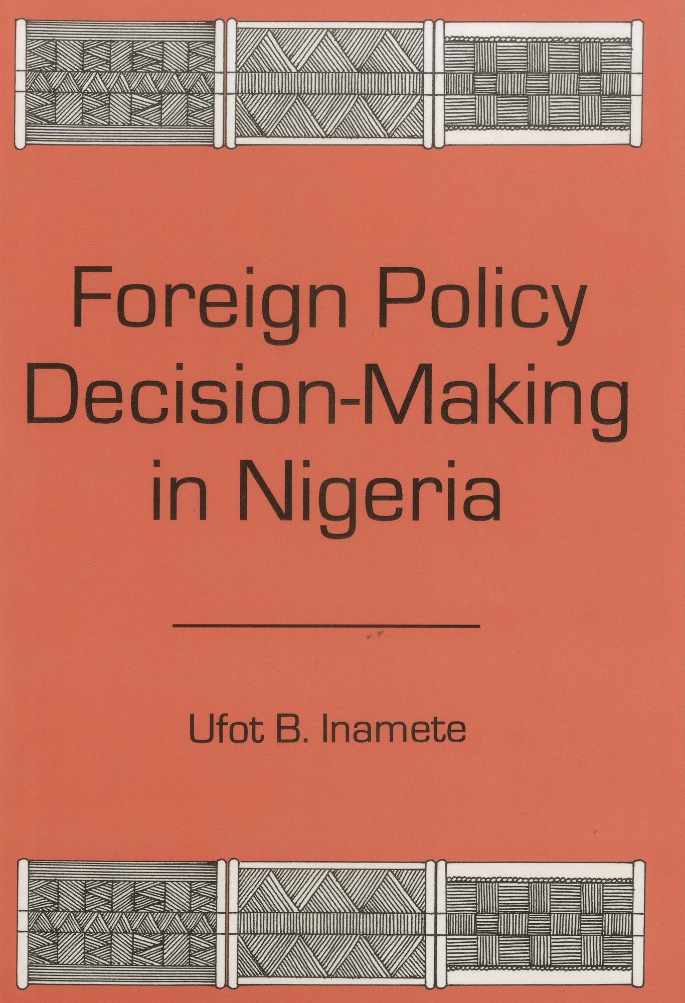 Foreign Policy Decision Making In Nigeria