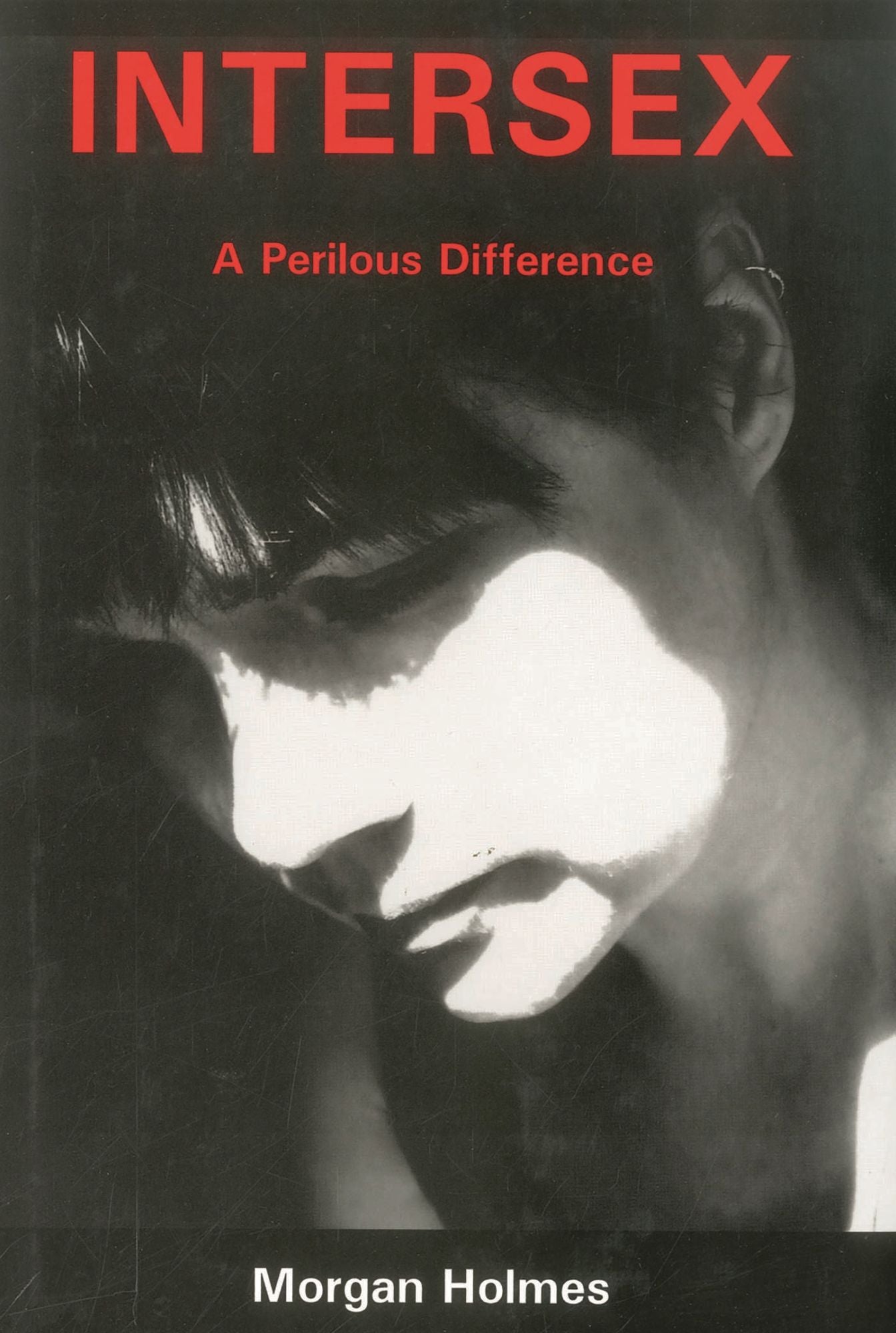 Intersex: A Perilous Difference