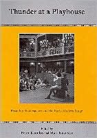 Thunder at a Playhouse: Essaying Shakespeare and the Early Modern Stage