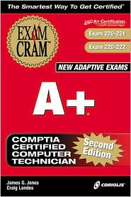 A+ Exam Cram, Second Edition