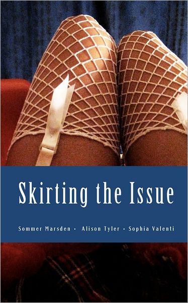 Skirting the Issue: An Erotic Collection of Schoolgirl Skirt Kink