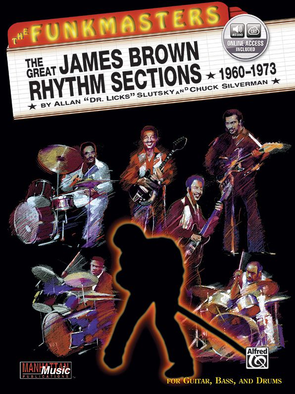 The Funkmasters -- The Great James Brown Rhythm Sections 1960-1973: For Guitar, Bass and Drums, Book & 2 CDs