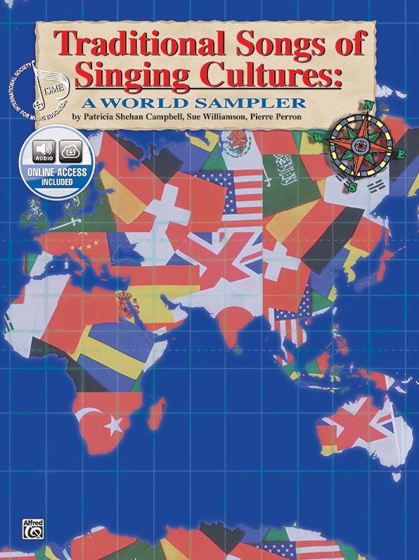 Traditional Songs of Singing Cultures: A World Sampler, Book & CD