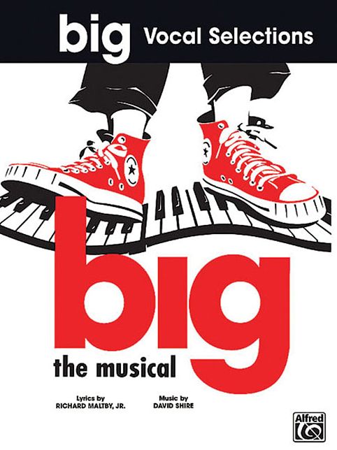 Big: Vocal Selections