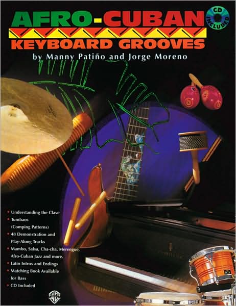 Afro-Cuban Keyboard Grooves: Book & CD