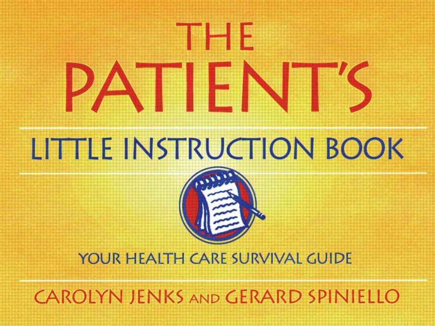 The Patient's Little Instruction Book