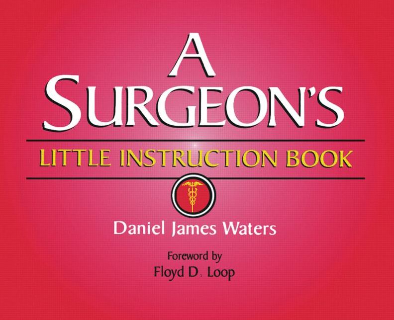 Surgeon's Little Instruction Book