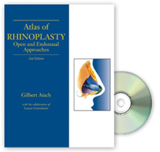Atlas of Rhinoplasty, Second Edition