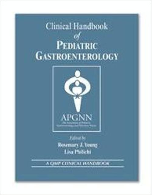 Clinical Handbook of Pediatric Gastroenterology