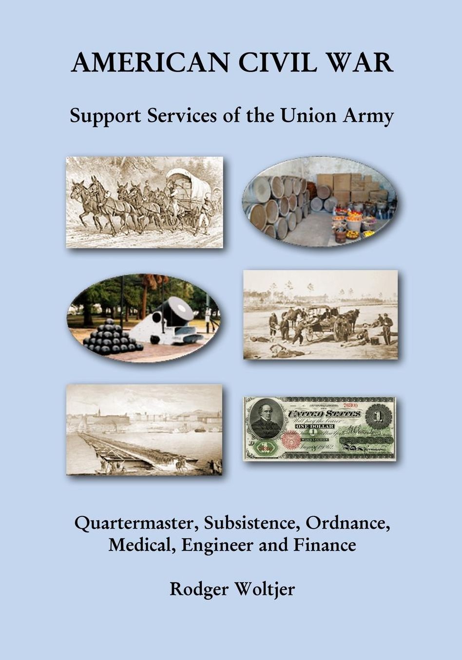 American Civil War: Support Services of the Union Army