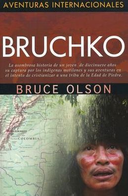 Aventuras Internacionales - Bruchko