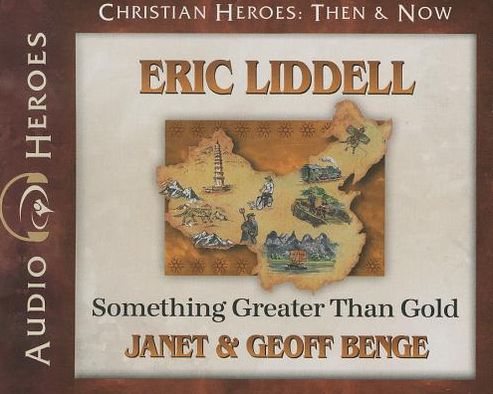 Eric Liddell: Something Greater Than Gold