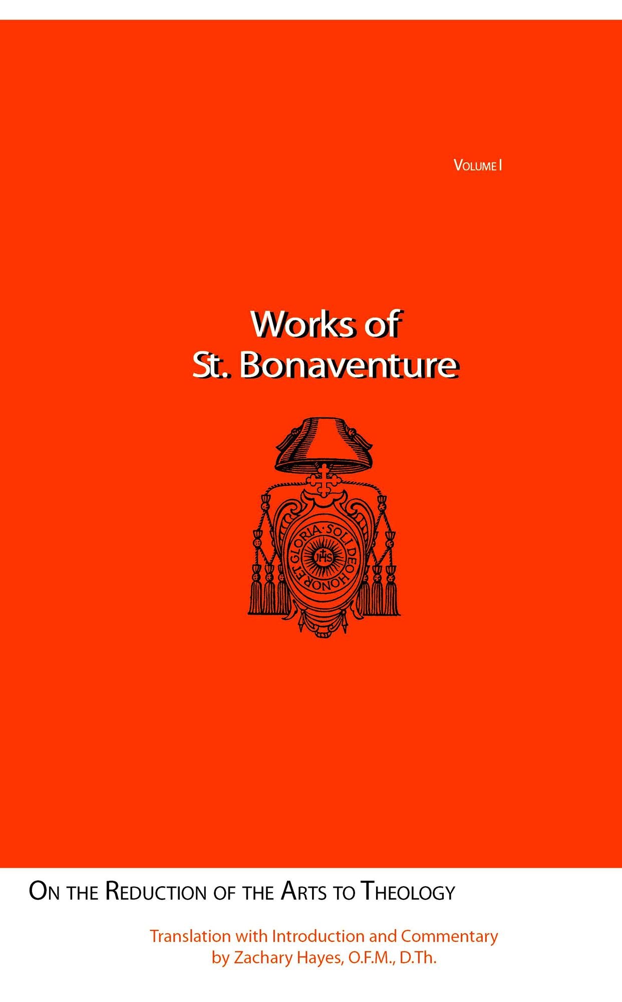 Works of St. Bonaventure: On the Reduction of the Arts to Theology