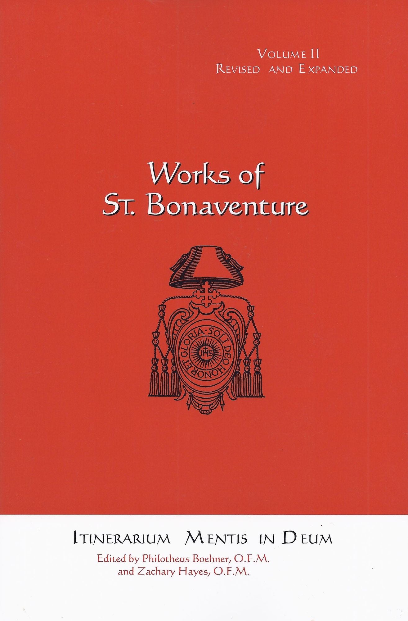 Works of St. Bonaventure: Itinerarium Mentis in Deum