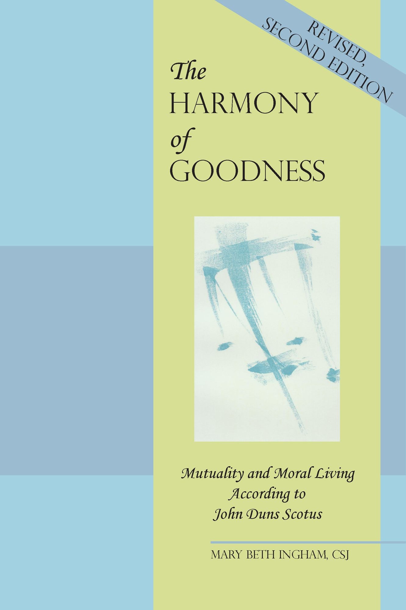 The Harmony of Goodness: Mutuality and Moral Living According to John Duns Scotus