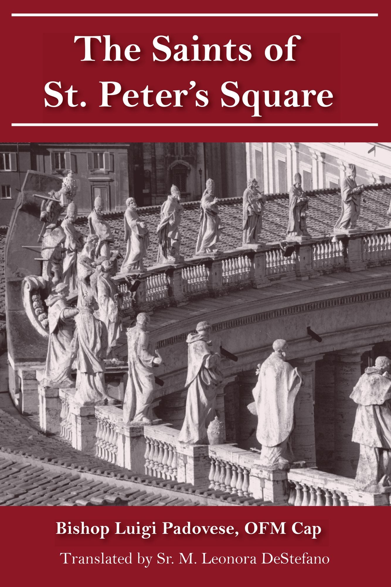 The Saints of St. Peter's Square