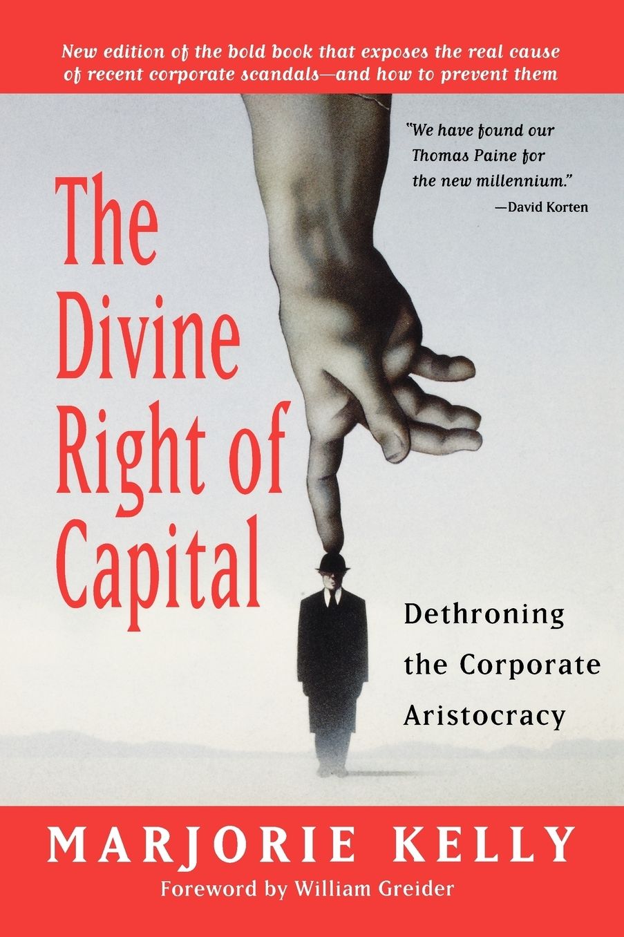 The Divine Right of Capital: Dethroning the Corporate Aristocracy