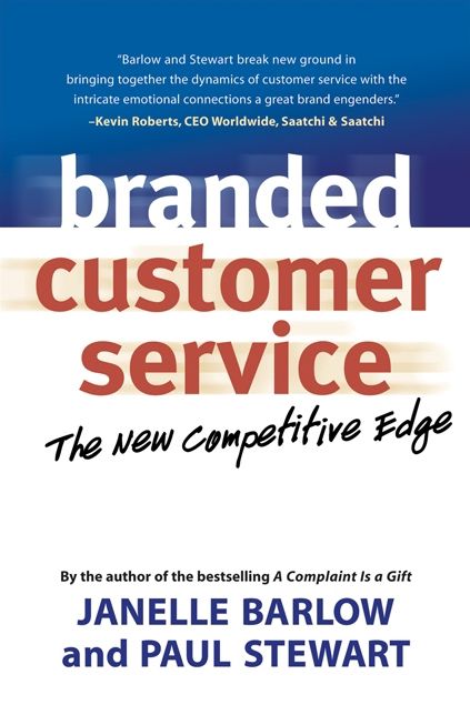 Branded Customer Service: The New Competitive Edge