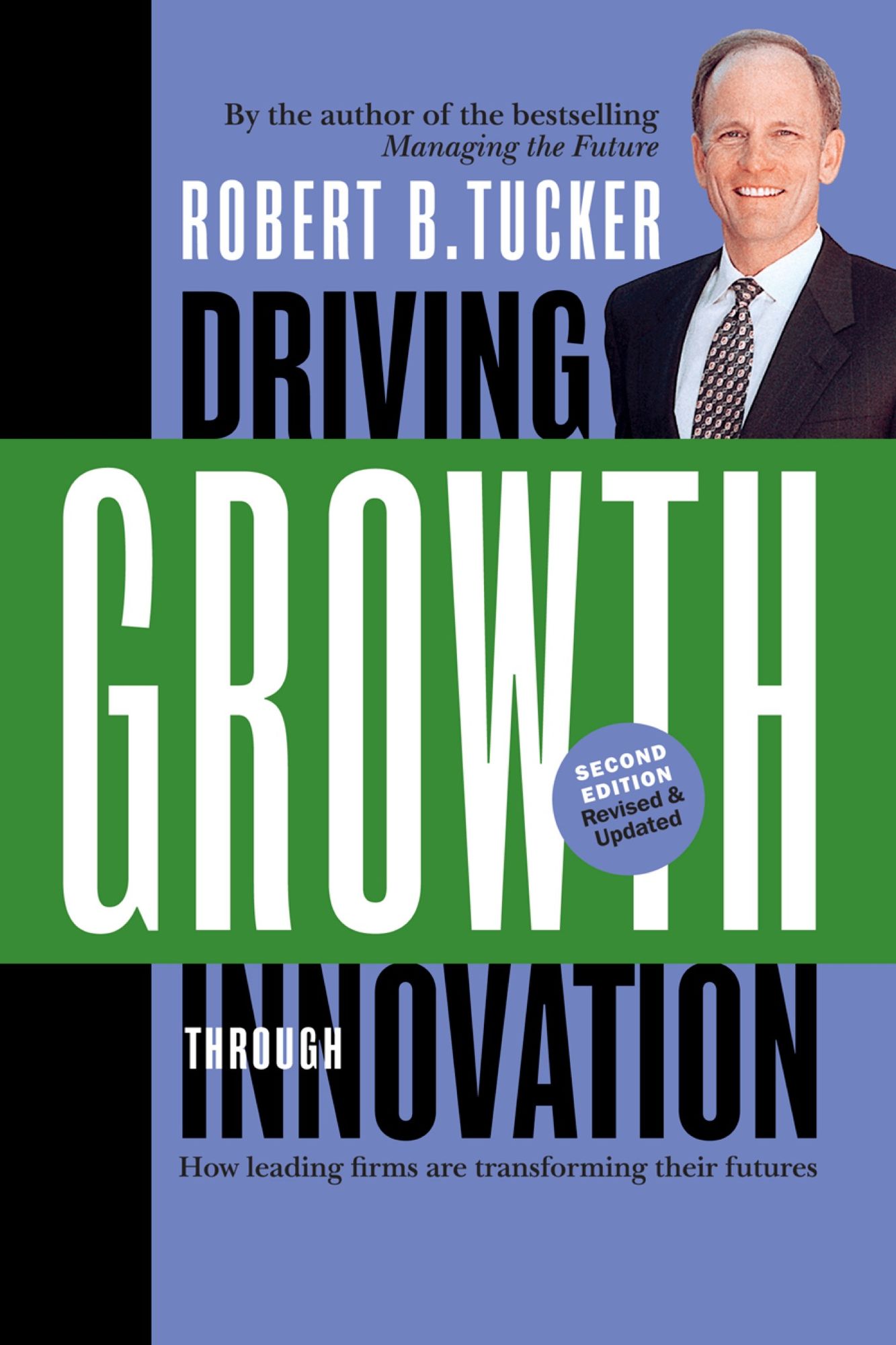 Driving Growth Through Innovation: How Leading Firms Are Transforming Their Futures
