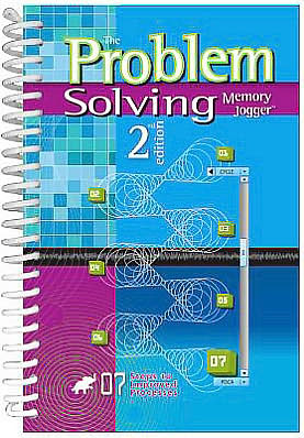 The Problem Solving Memory Jogger: 7 Steps to Improved Processes