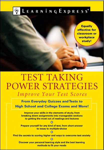 Test Taking Power Strategies