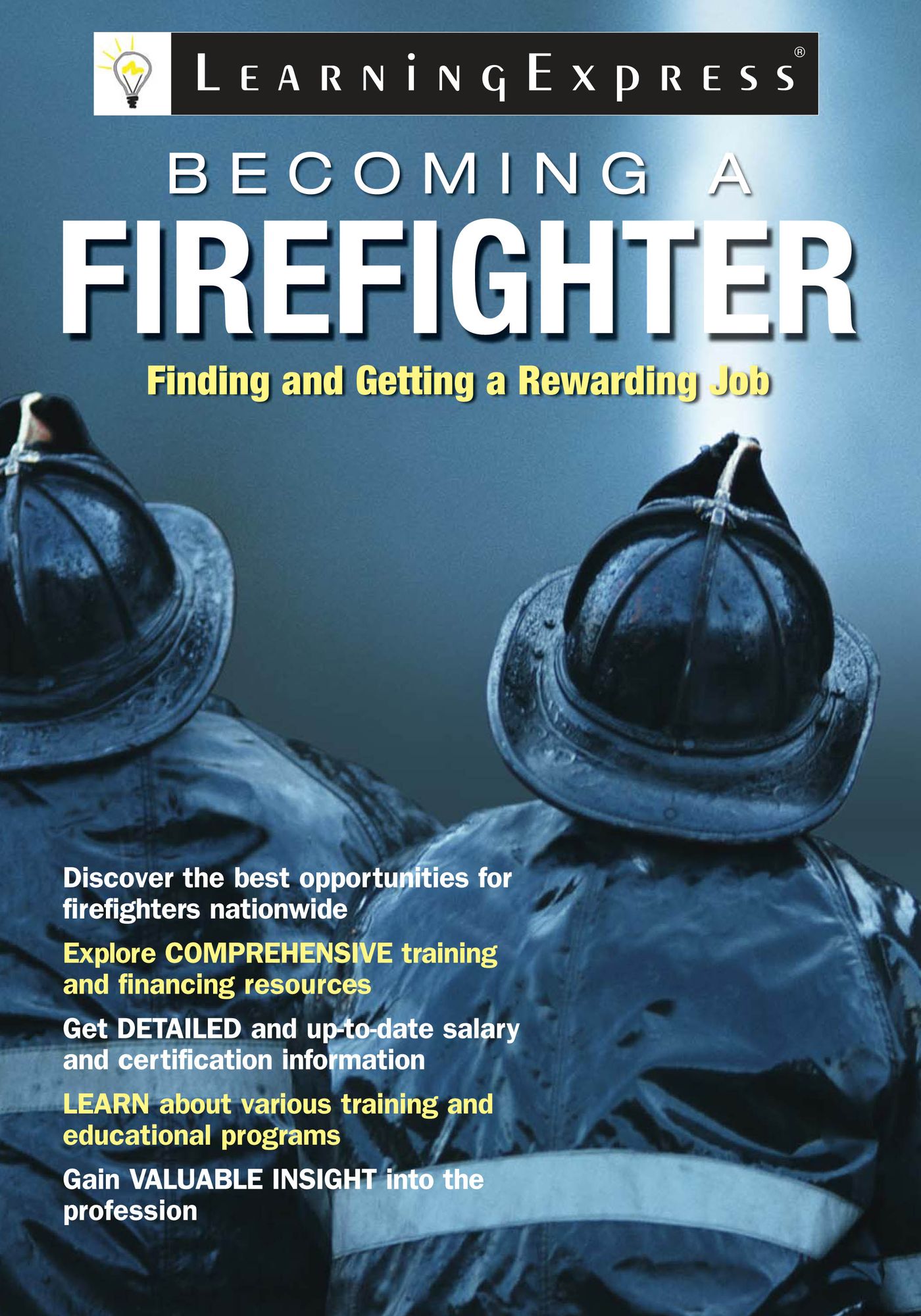 Becoming a Firefighter
