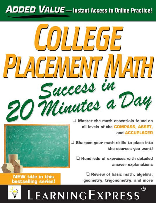 College Placement Math Success in 20 Minutes a Day