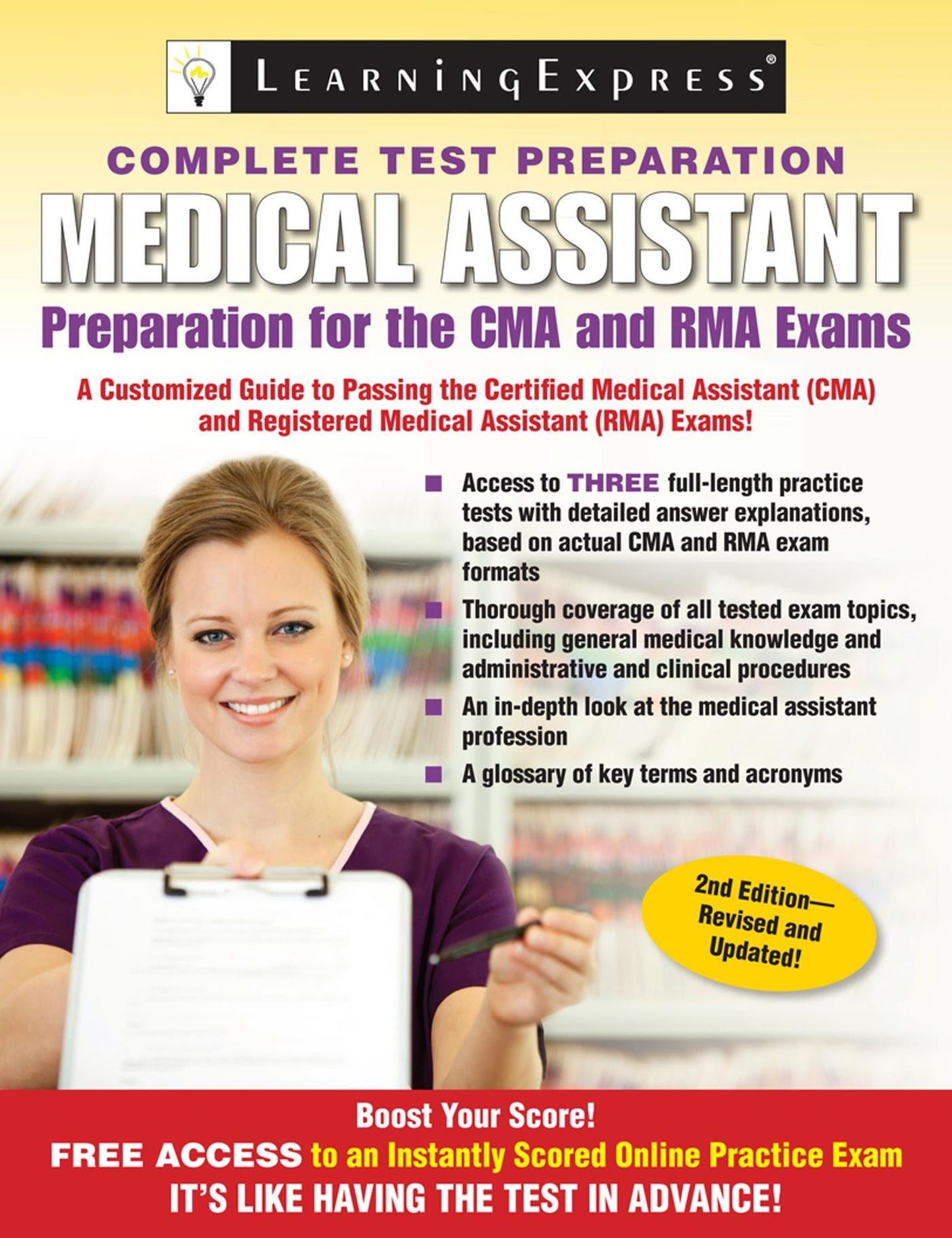 Medical Assistant Exam: Preparation for the CMA and RMA Exams
