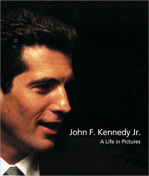 John F. Kennedy, Jr.: A Life in Pictures