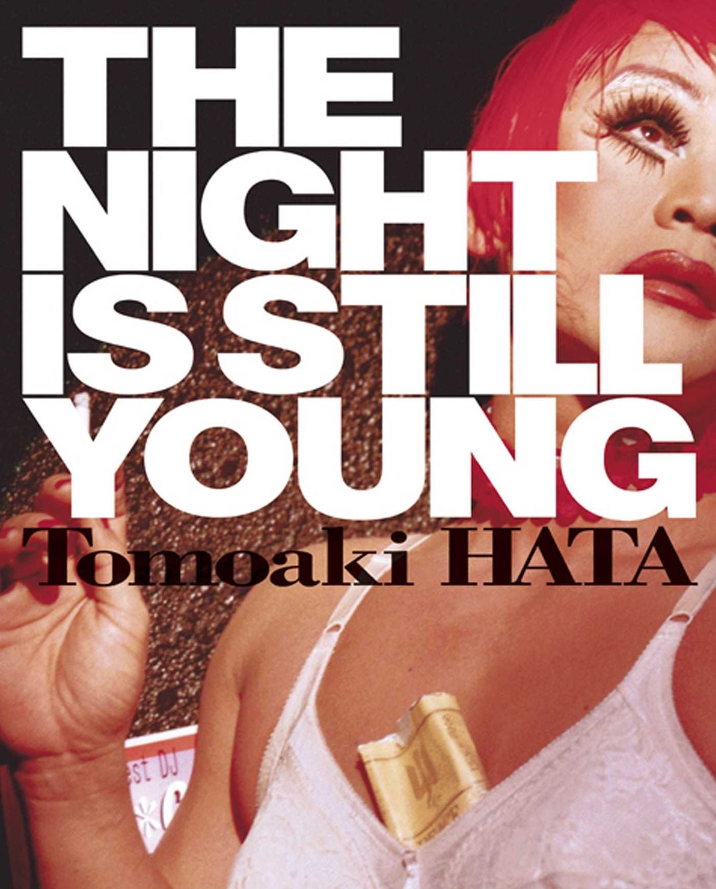 The Night is Still Young