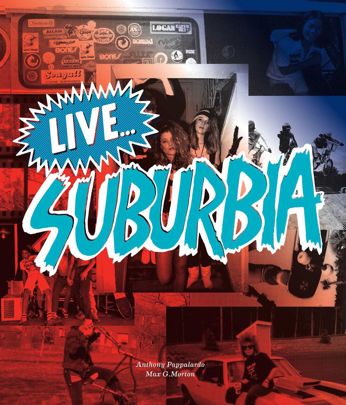 Live...Suburbia!