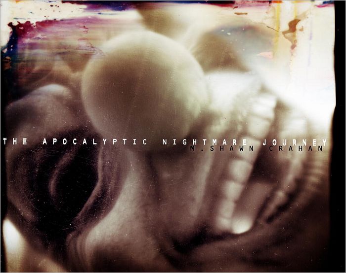 The Apocalyptic Nightmare Journey