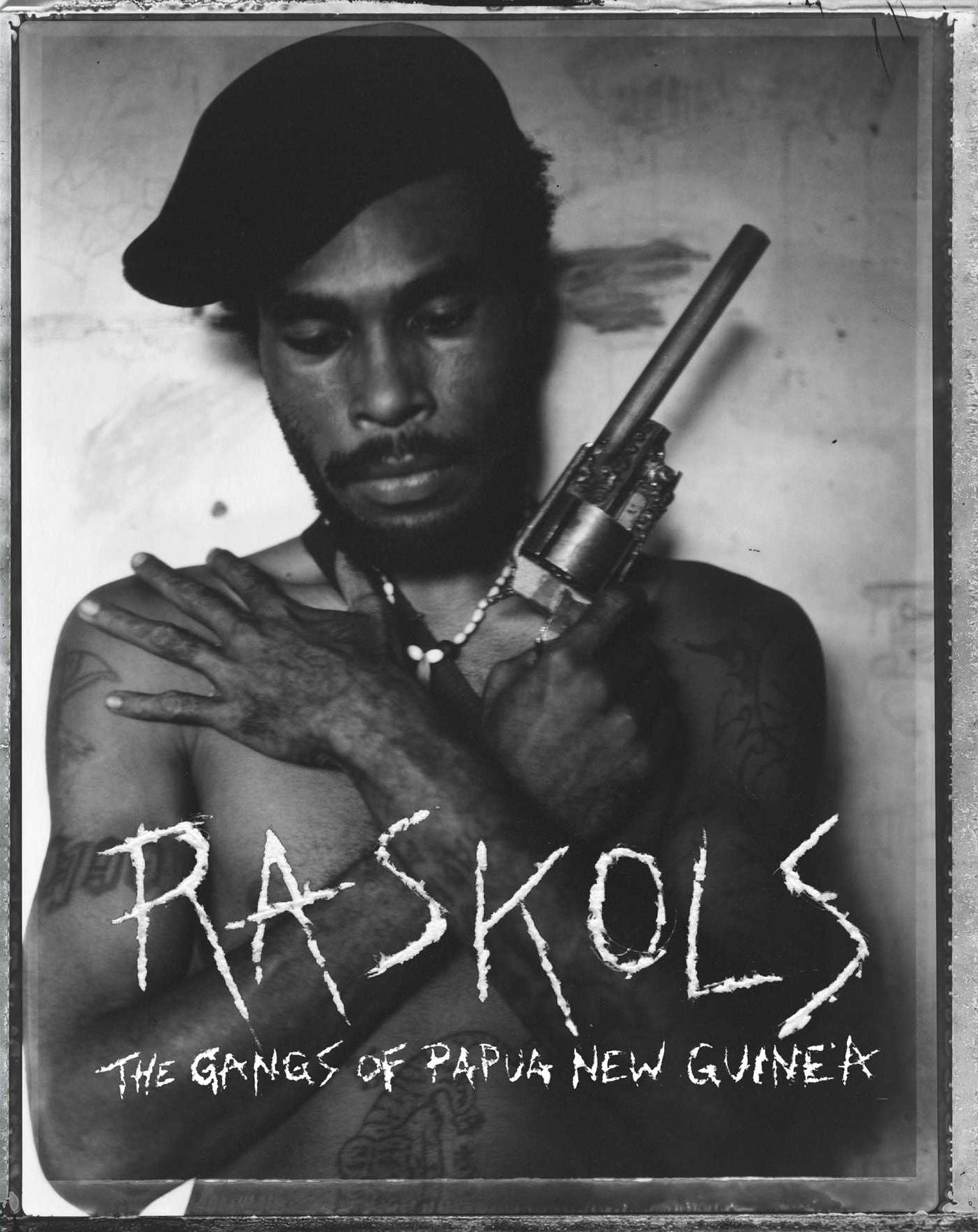 Raskols: The Gangs of Papua New Guinea