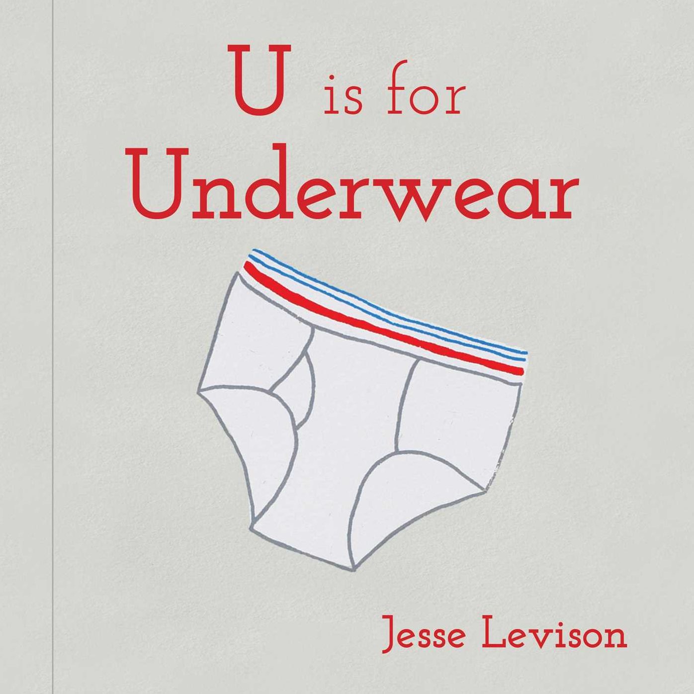 U is for Underwear