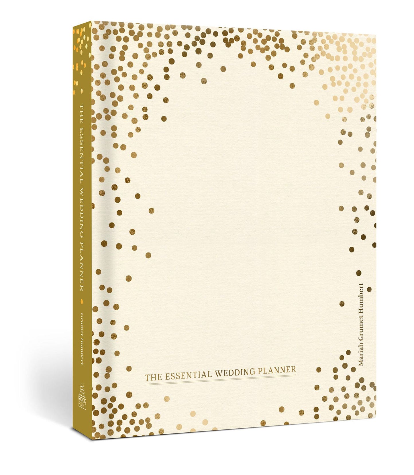The Essential Wedding Planner: Every Checklist, Tool, and Tip Needed to Plan the Perfect Day