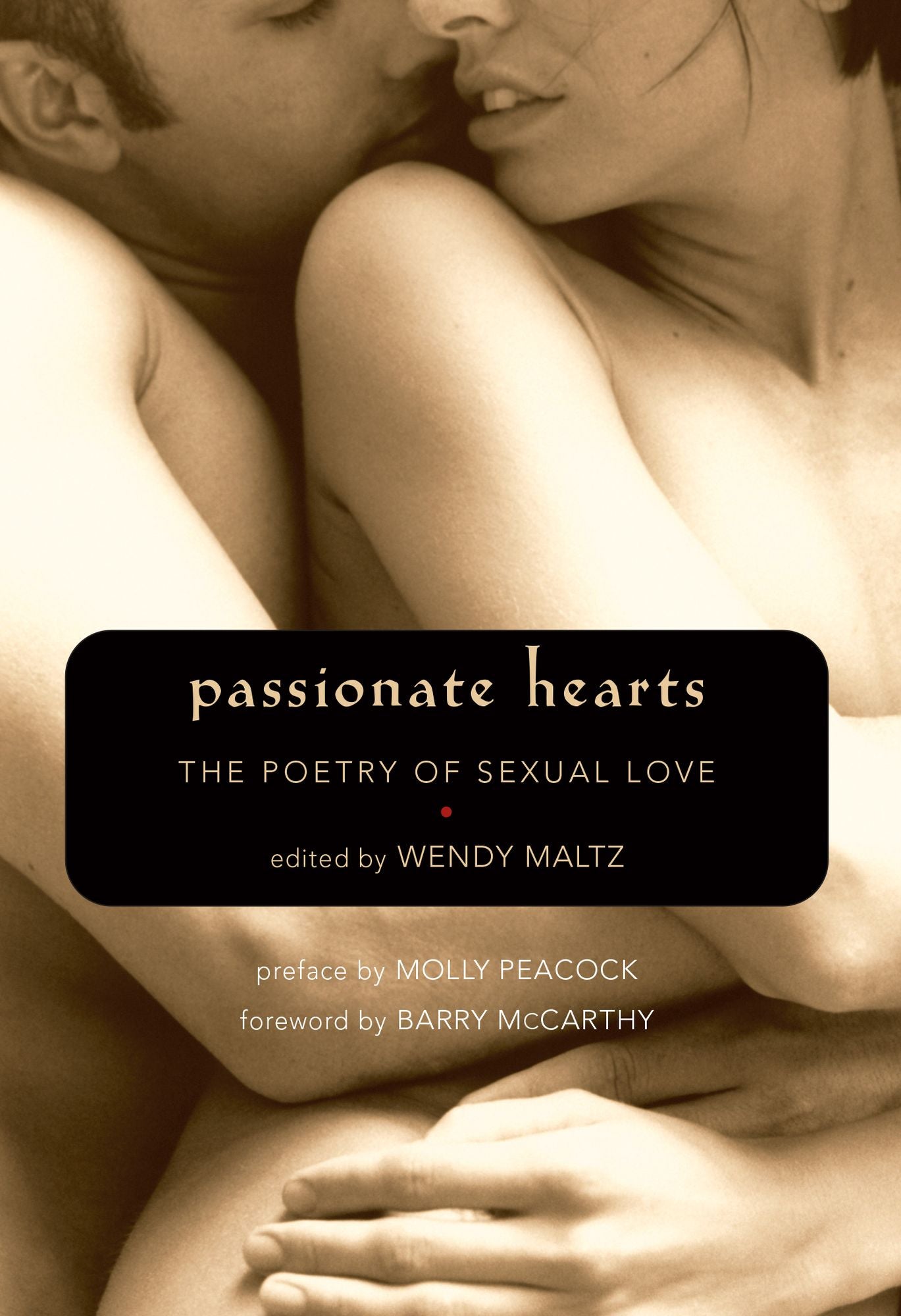 Passionate Hearts: The Poetry of Sexual Love