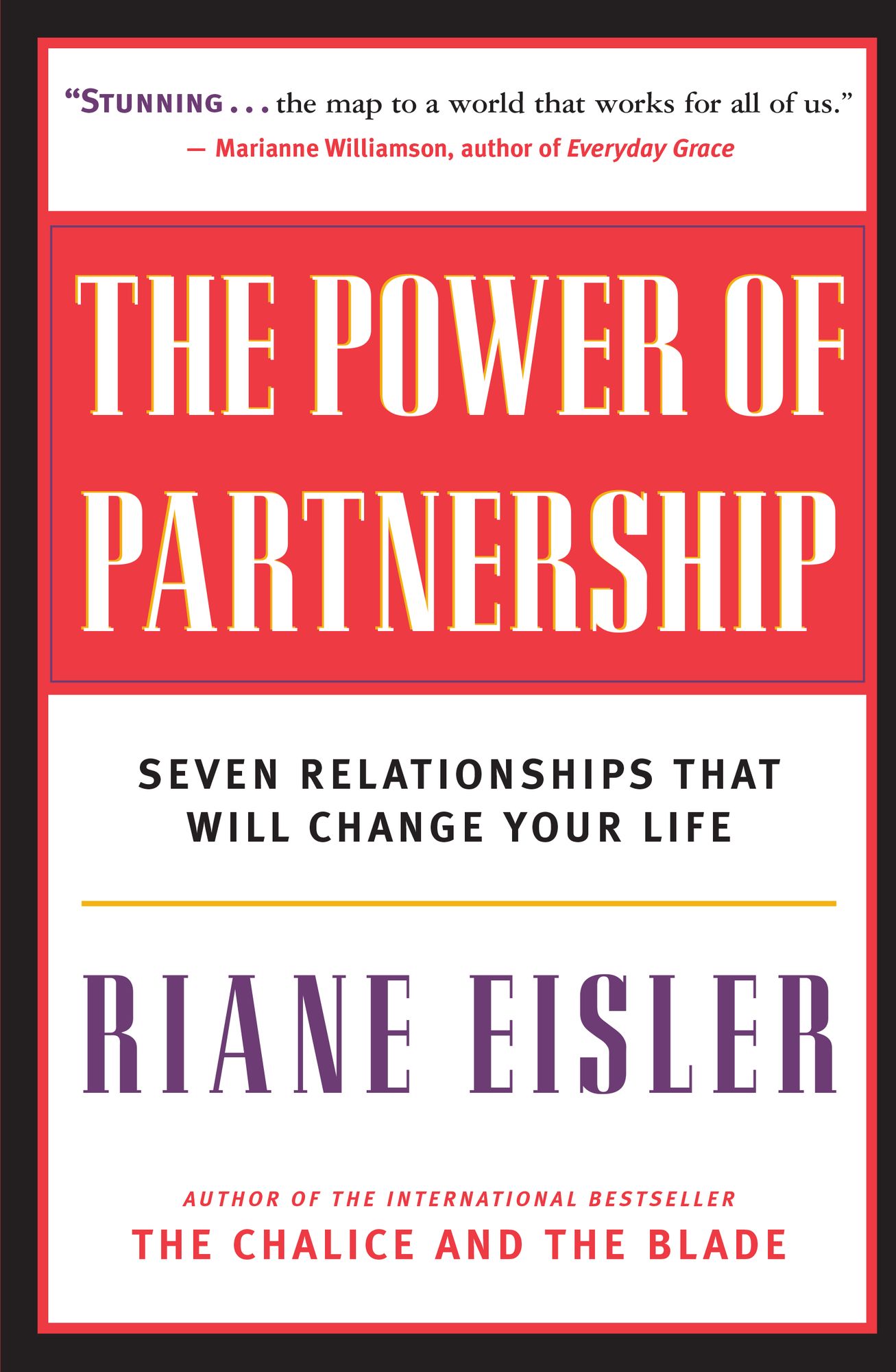 Power of Partnership: Seven Relationships That Will Change Your Life