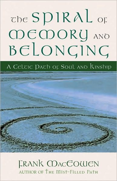Spiral of Memory and Belonging: A Celtic Path of Soul and Kinship