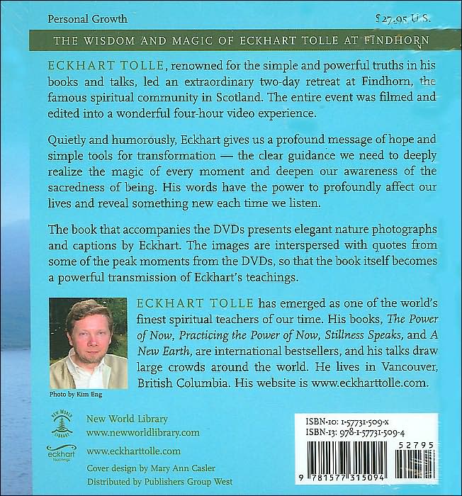 Eckhart Tolle's Findhorn Retreat: Stillness Amidst the World