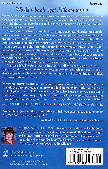 Mastering Life's Energies: Simple Steps to a Luminous Life at Work and Play