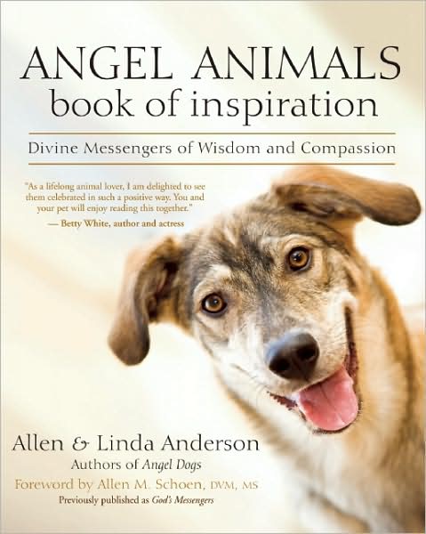 Angel Animals Book of Inspiration: Divine Messengers of Wisdom and Compassion