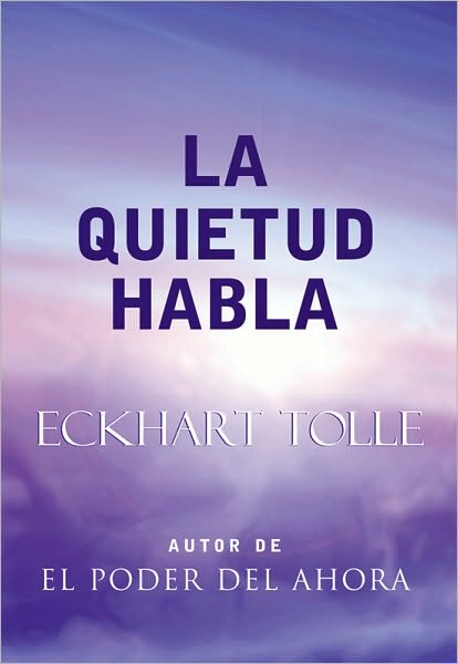 La quietud habla (Stillness Speaks)