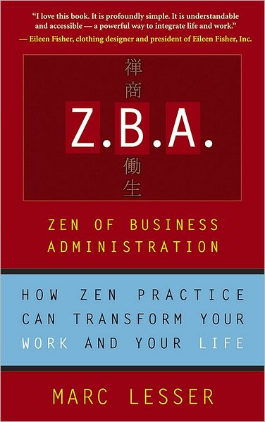 Z.B.A.: Zen of Business Administration
