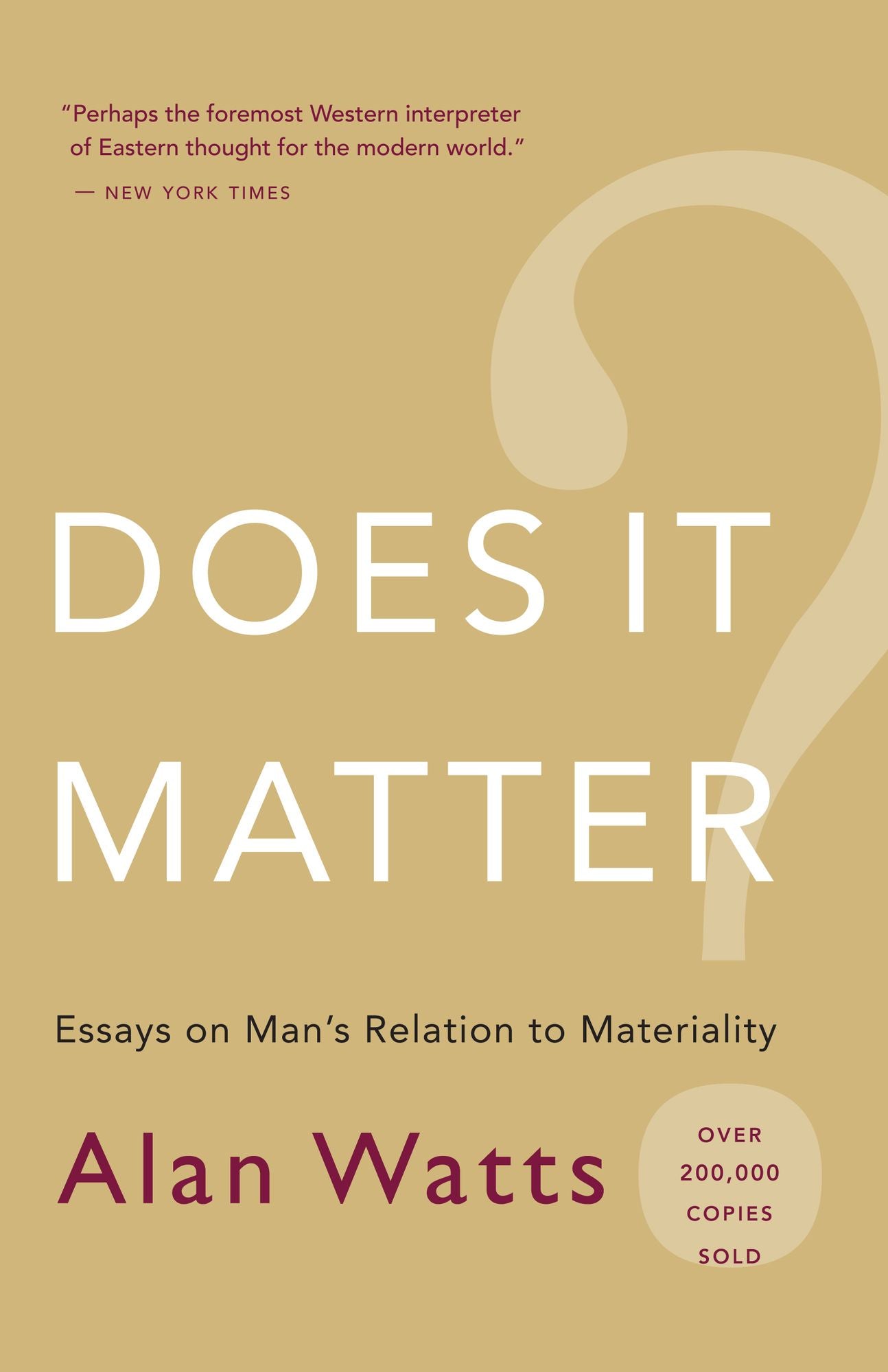 Does It Matter?: Essays on Man¿s Relation to Materiality